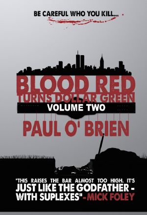 [Danno Garland 02] • Blood Red Turns Dollar Green 2